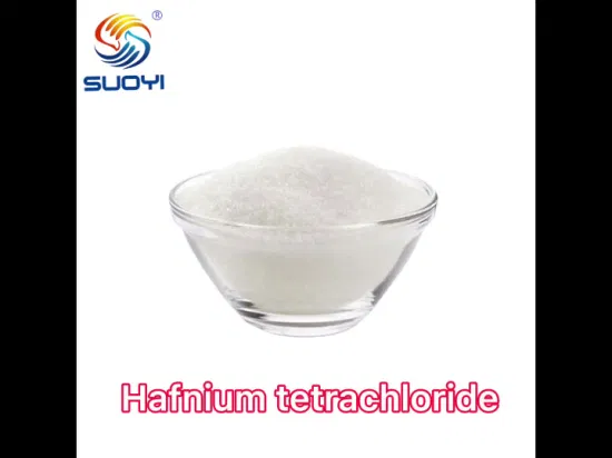 Sy Hafnium Tetrachloride Hfcl4 CAS 13499